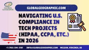 Navigating U.S. Compliance in Tech Projects (HIPAA, CCPA, etc.) in 2026