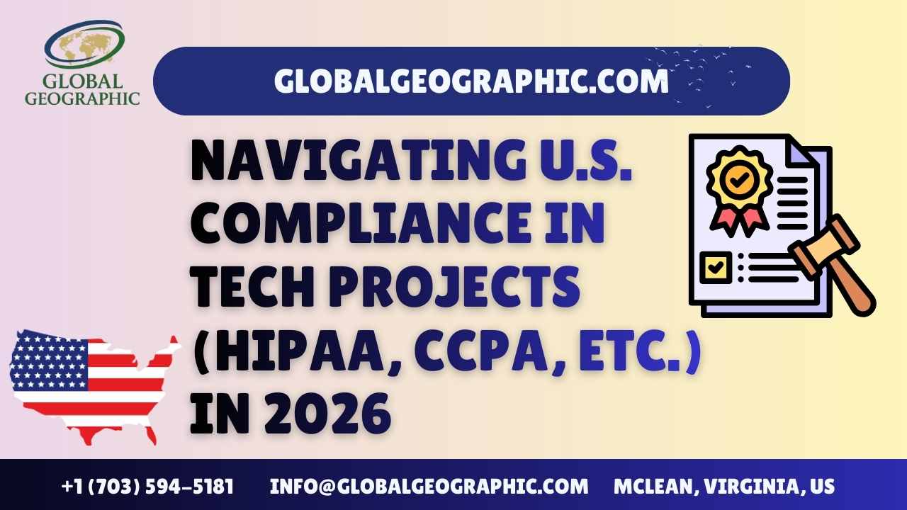 Navigating U.S. Compliance in Tech Projects (HIPAA, CCPA, etc.) in 2026