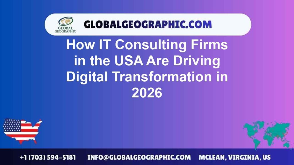 How IT Consulting Firms in the USA Are Driving Digital Transformation in 2026