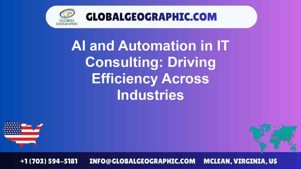 AI and Automation in IT Consulting: Driving Efficiency Across Industries