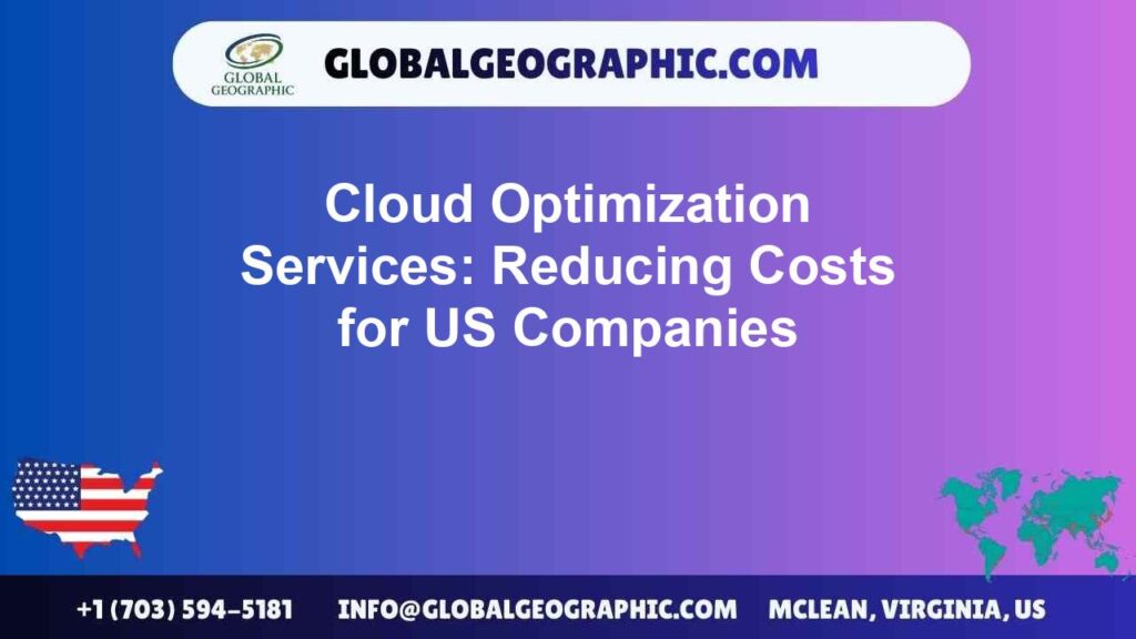Cloud Optimization Services: Reducing Costs for US Companies