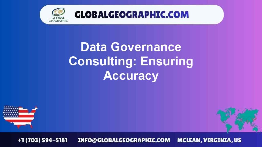 Data Governance Consulting: Ensuring Accuracy