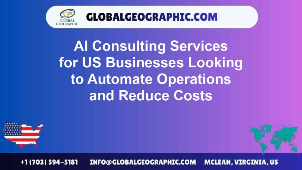 AI Consulting Services for US Businesses Looking to Automate Operations and Reduce Costs AI Consulting Services for US Businesses Looking to Automate Operations and Reduce Costs
