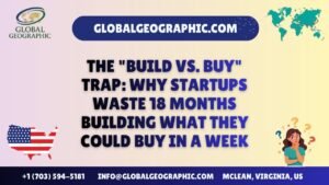 The Build vs. Buy Trap Why Startups Waste 18 Months Building What They Could Buy in a Week